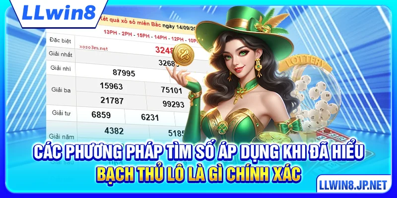 Các phương pháp tìm số áp dụng khi đã hiểu bạch thủ lô là gì chính xác