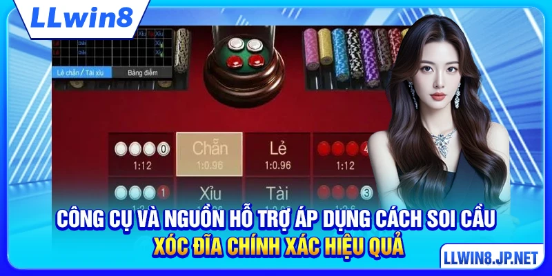 Công cụ và nguồn hỗ trợ áp dụng cách soi cầu xóc đĩa chính xác hiệu quả