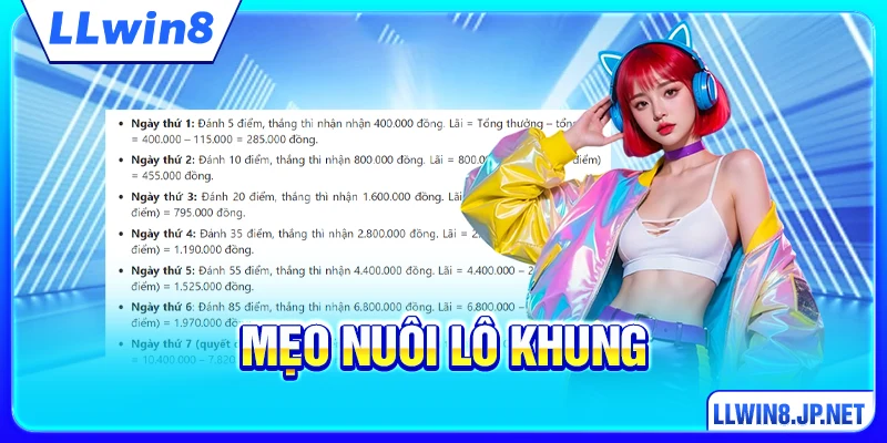 Mẹo Nuôi Lô Khung - 4 Kế Hoạch Tăng Cược Thông Minh
